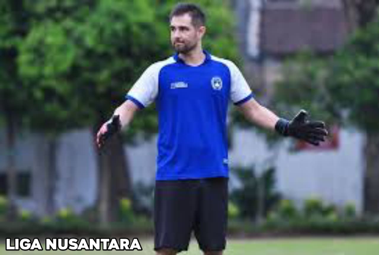 Felipe Gonzales Senang Dengan Persaingan Sehat Kiper Persita Tangerang