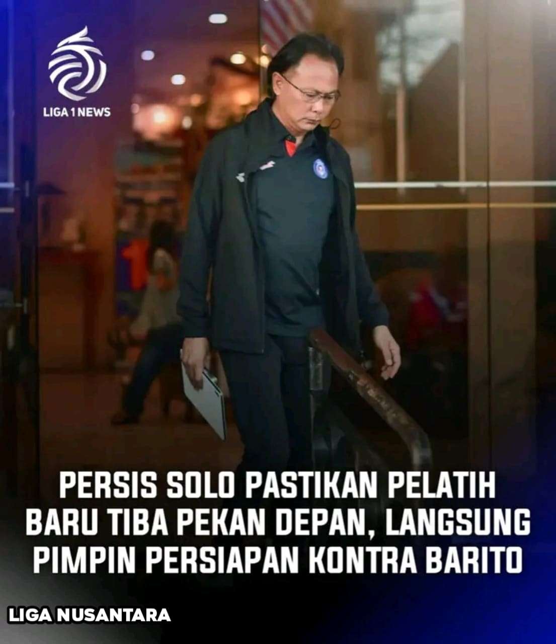 Persis Solo Akan Kedatangan Pelatih Baru, Langsung Pimpin Kontra Barito Putera