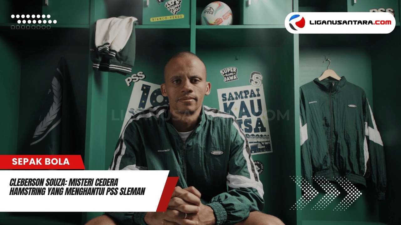 Cleberson Souza: Misteri Cedera Hamstring yang Menghantui PSS Sleman