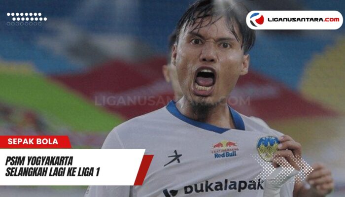 PSIM Yogyakarta Semakin Dekat Menuju Promosi ke Liga 1: Perjuangan Laskar Mataram di Pegadaian Liga 2