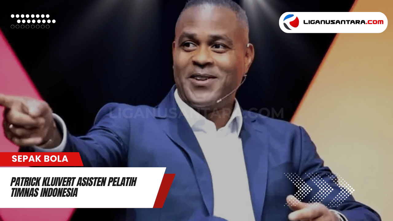 Patrick Kluivert Pilih Asisten Lokal,