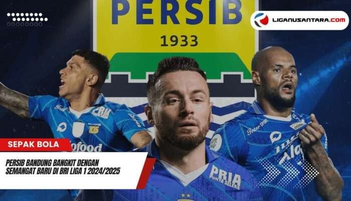 Persib Bandung Bangkit dengan Semangat Baru di BRI Liga 1 2024/2025