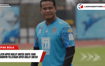 Pelatih Kiper Malut United Siapa yang Memimpin Pelatihan Kiper Malut United di Musim Terbaru