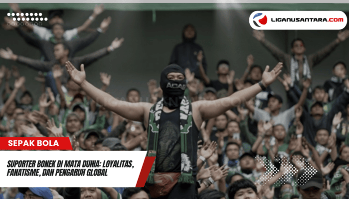 Suporter Bonek di Mata Dunia: Loyalitas, Fanatisme, dan Pengaruh Global