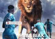 Prediksi PSBS Biak vs Arema FC: H2H dan Susunan Pemain