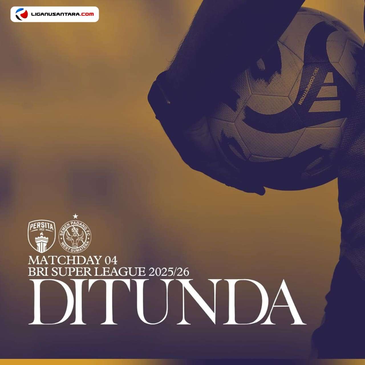 Laga Persita vs Semen Padang Resmi Ditunda