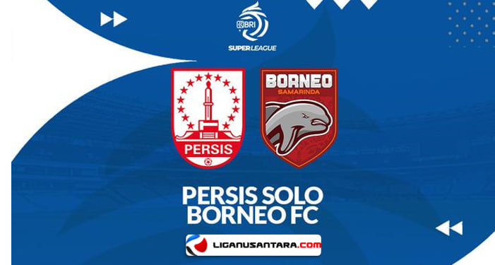 Prediksi BRI Super League, Persis vs Borneo FC: