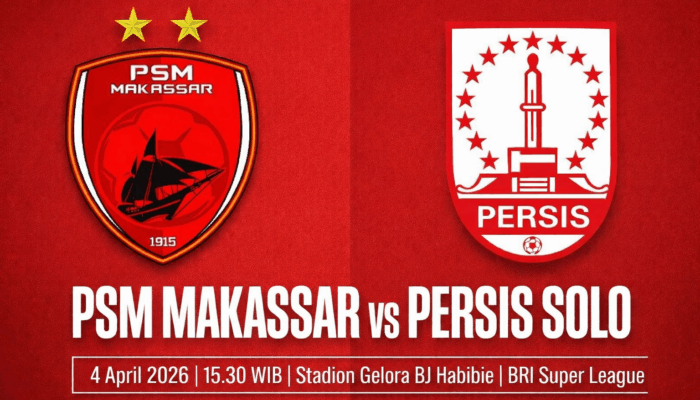 Prediksi BRI Super League PSM Vs Persis: Dihantui Catatan Timpang, Bertaruh Nasib Jauhi Jurang Degradasi