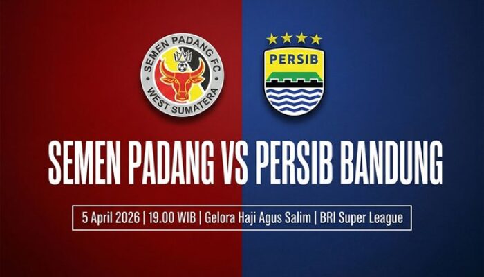 Prediksi BRI Super League: Semen Padang Hadapi Persib Bandung 5 April 2026